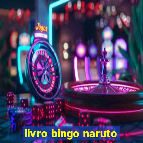 livro bingo naruto